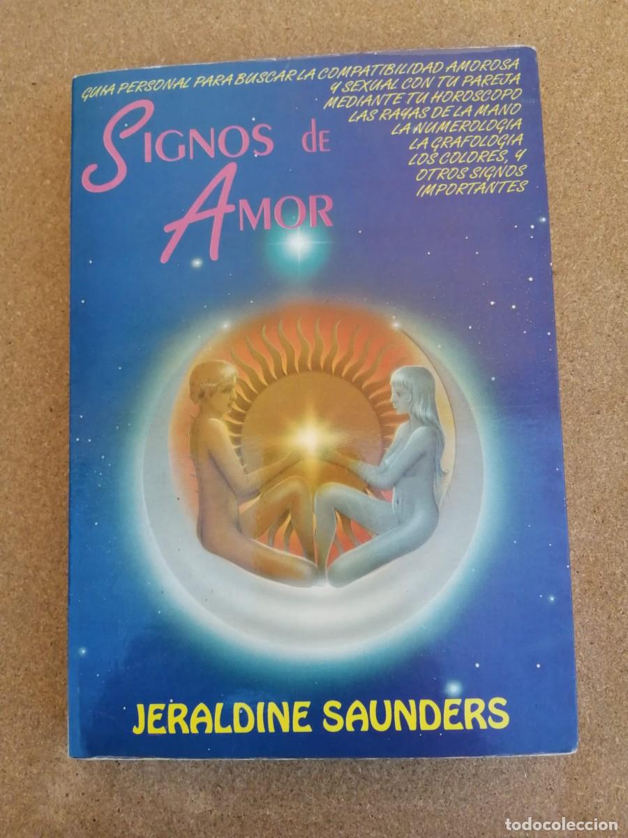 Libros de segunda mano: SIGNOS DE AMOR (JERALDINE SAUNDERS) - Foto 1