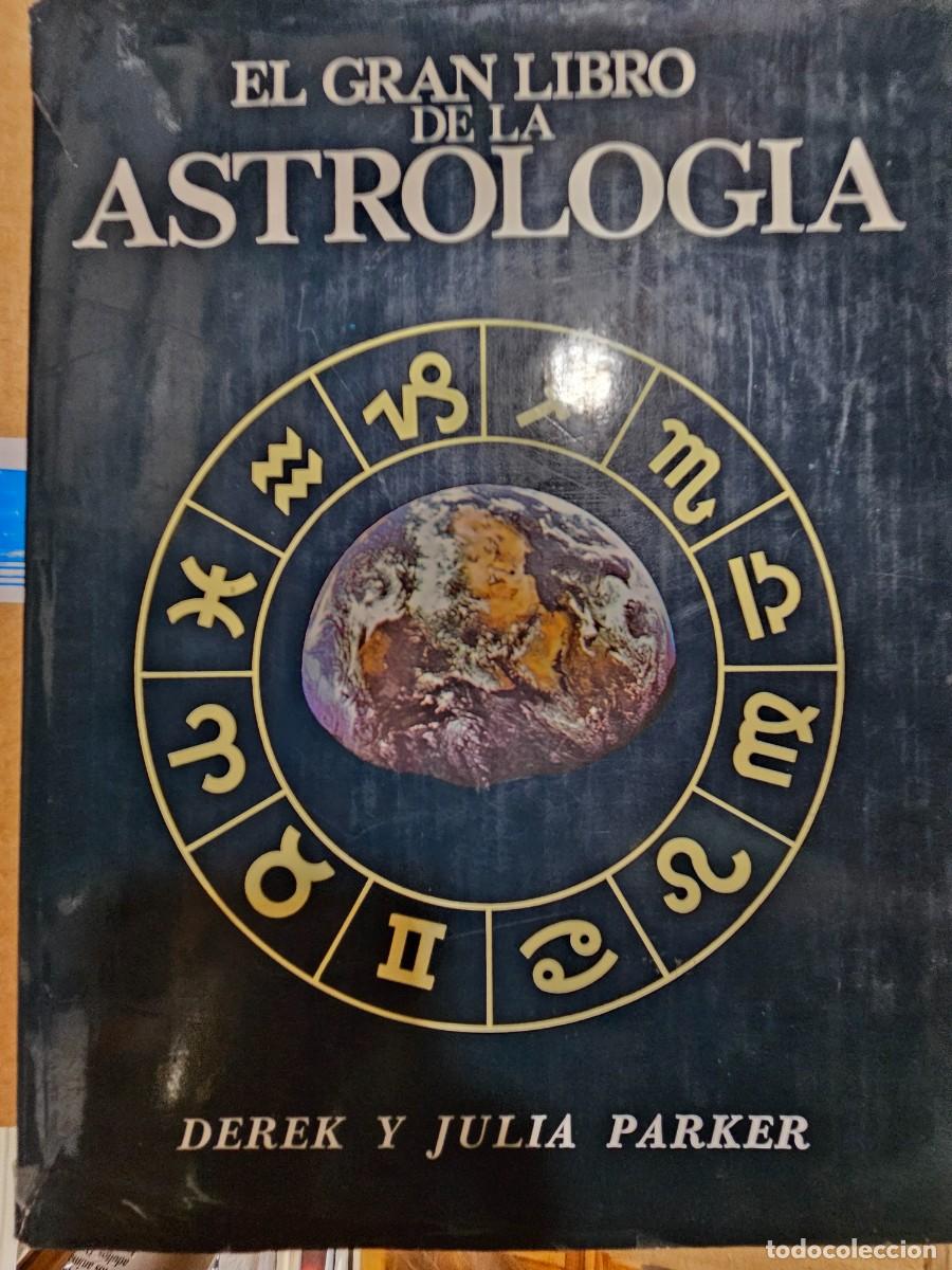 Libros de segunda mano: EL GRAN LIBRO DE LA ASTROLOGIA