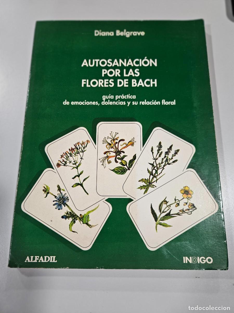 Libros de segunda mano: AUTOSANACION POS LAS FLORES DE BACH