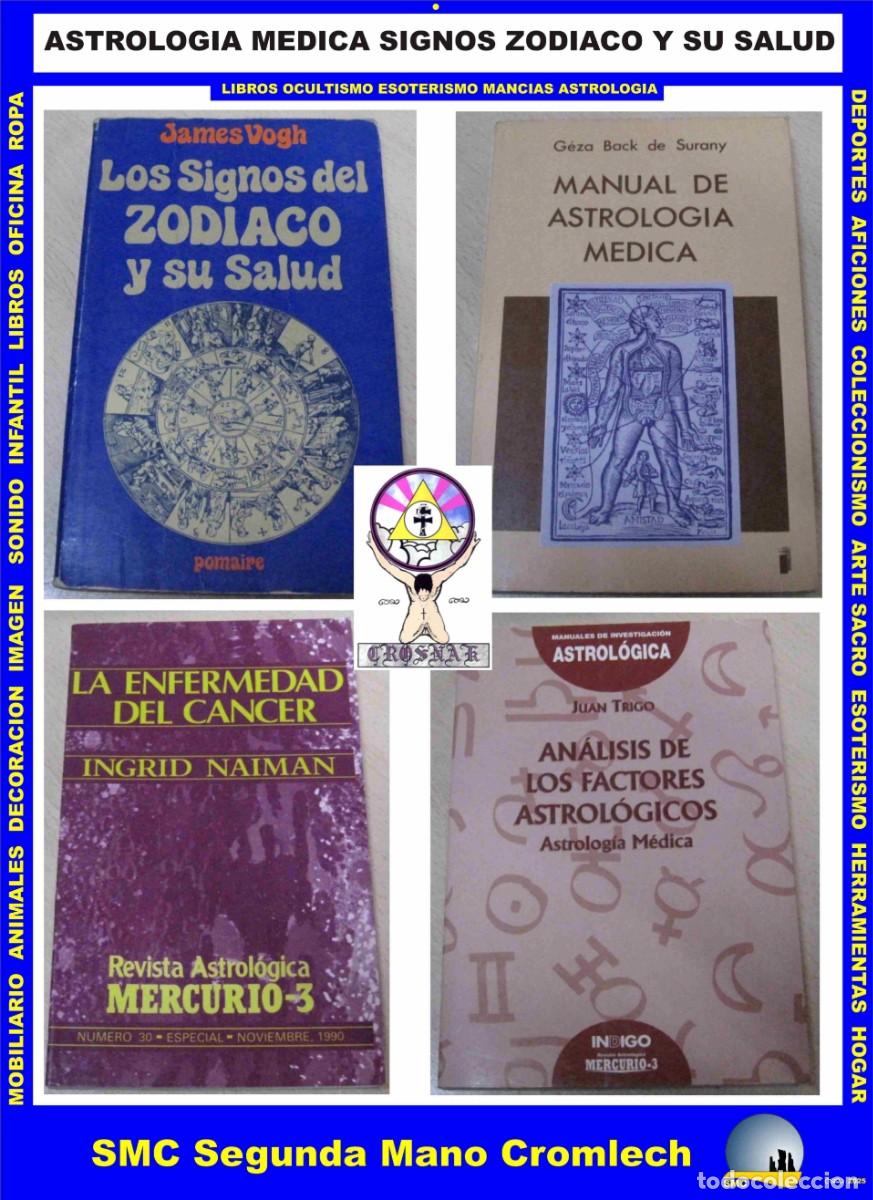 Libros de segunda mano: 4 Libros ASTROLOGIA MEDICA HOROSCOPO Y SALUD, de la Biblioteca de CROSNAK
