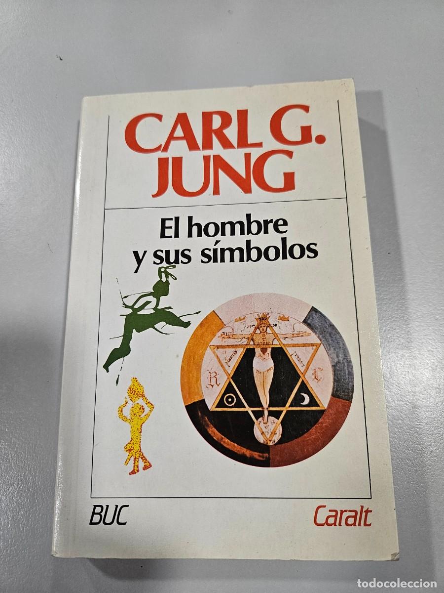 Libros de segunda mano: EL HOMBRE Y SUS SIMBOLOS