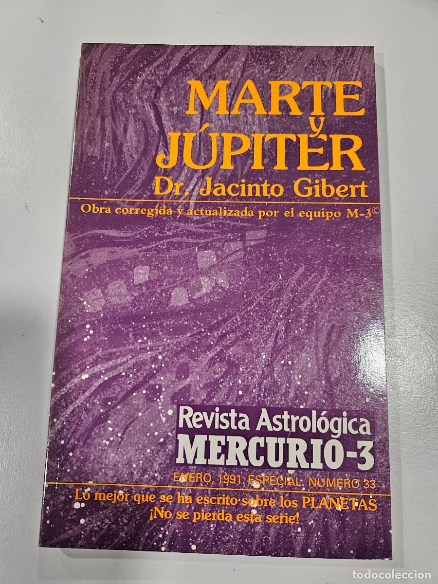 Libros de segunda mano: MARTE & JUPITER - DR. JACINTO GILBERT - Foto 1