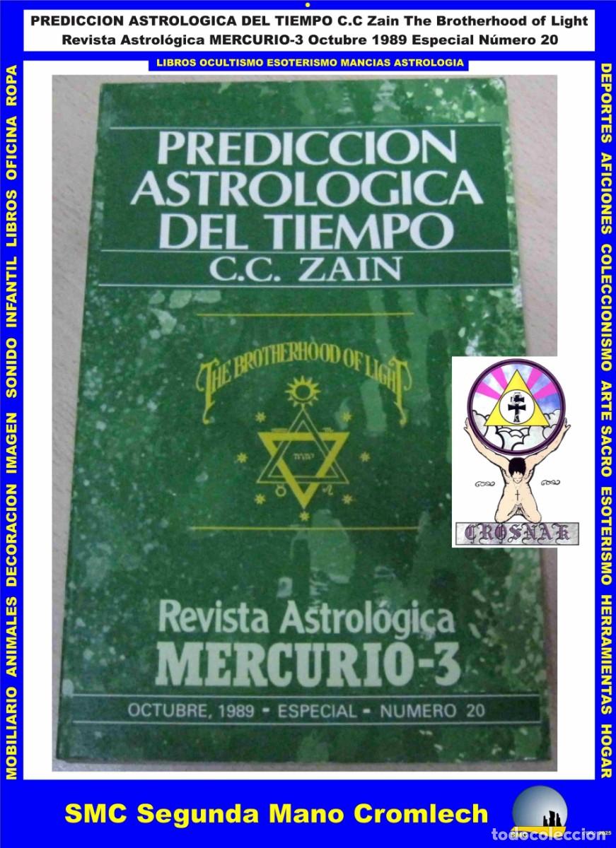 Libros de segunda mano: PREDICCION ASTROLOGICA DEL TIEMPO C. C. Za&iacute;n Revista Astrol&oacute;gica MERCURIO 3 Octubre 1989 N&uacute;mero20