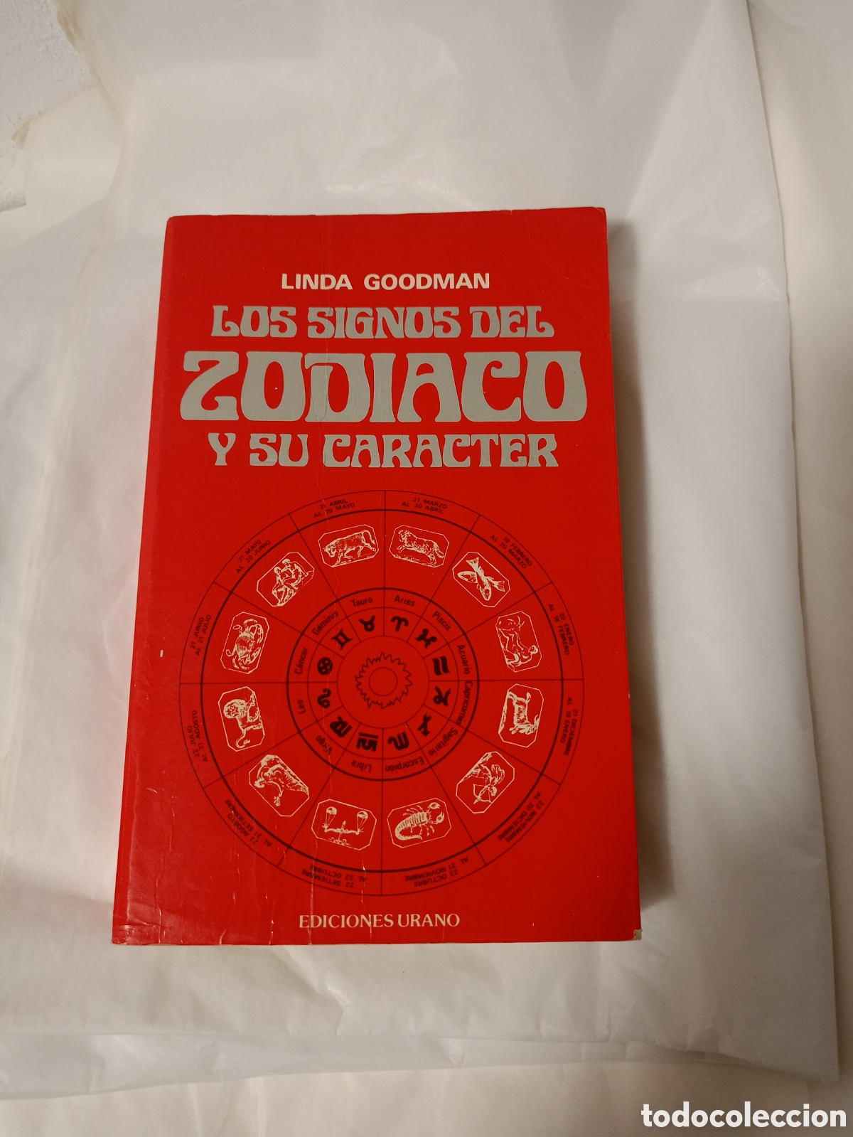 Libros de segunda mano: LOS SIGNOS DEL ZOD&Iacute;ACO Y SU CAR&Aacute;CTER, DE LINDA GOODMAN.