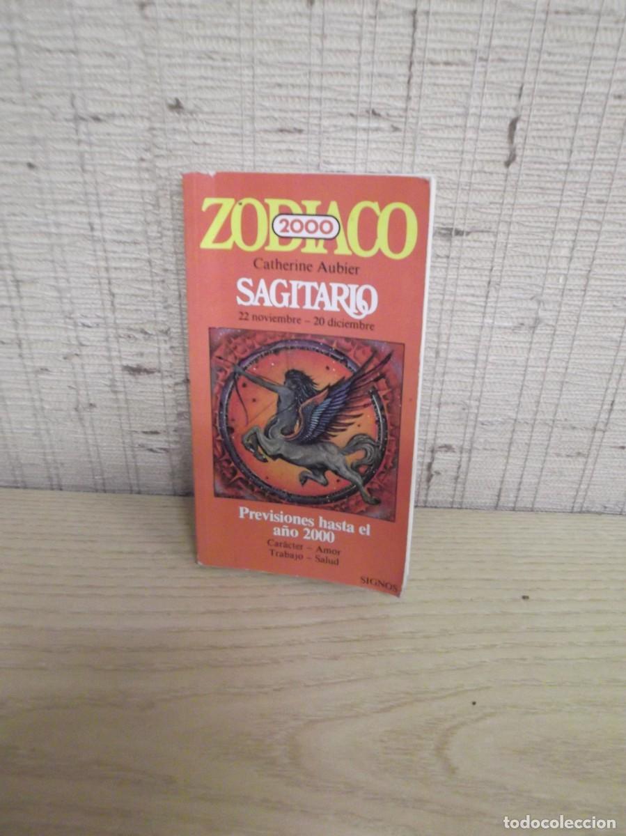 Libros de segunda mano: Zodiaco 2000 Sagitario Catherine Aubier.Ilustrado Ediciones Juan Granica 1982