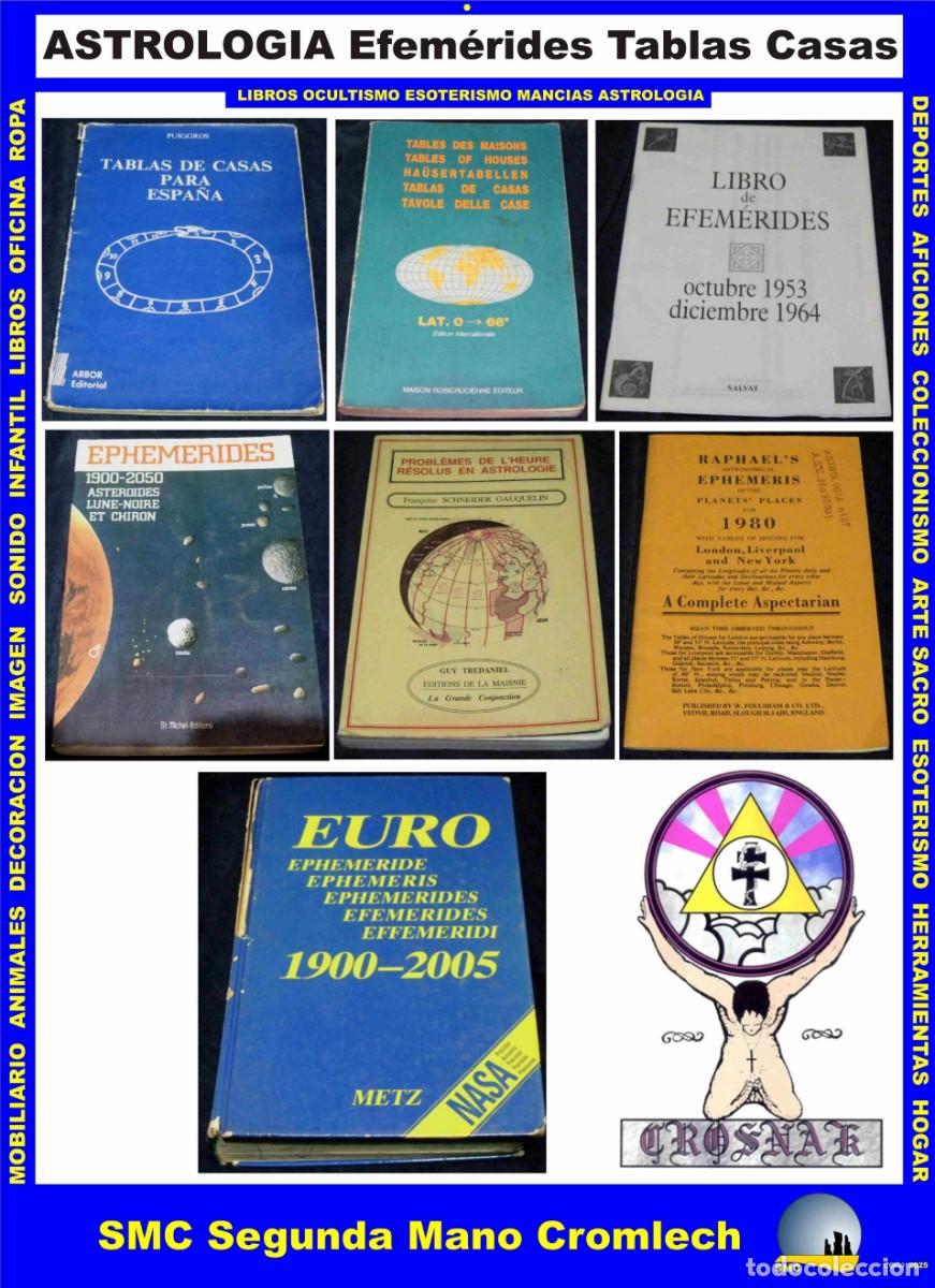 Libros de segunda mano: 7 Libros ASTROLOGIA EFEMERIDES TABLAS CASAS de la Biblioteca CROSNAK