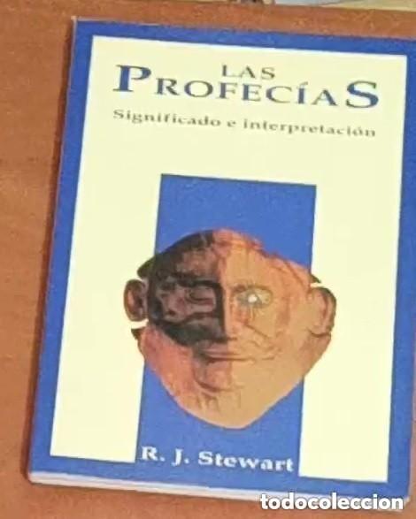 Libros de segunda mano: LAS PROFECIAS - Significado e interpretaci&oacute;n - R. J. Stewart