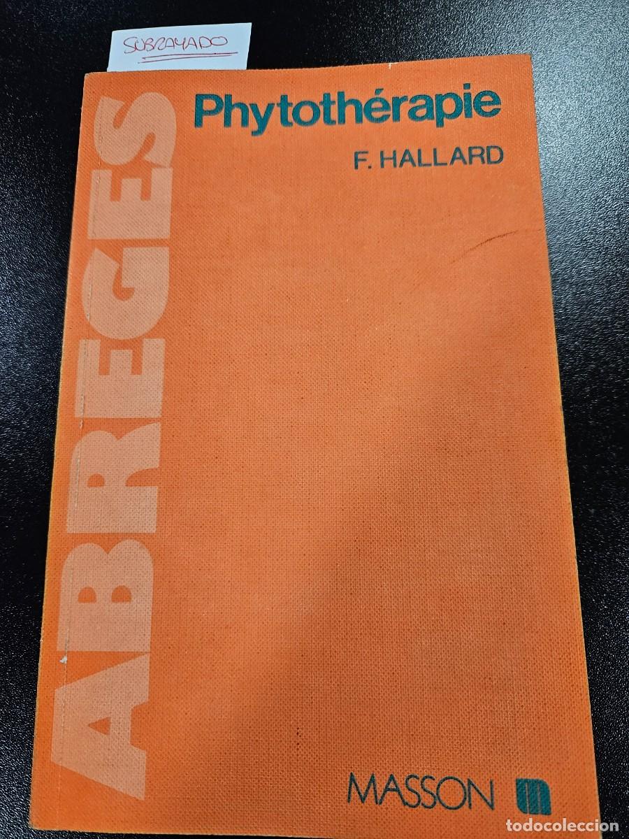Libros de segunda mano: PHYTOTHERAPIE . ABREGES