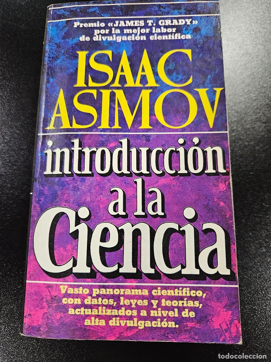 Libros de segunda mano: ISAAC ASIMOV INTRODUCCION A LA CIENCIA