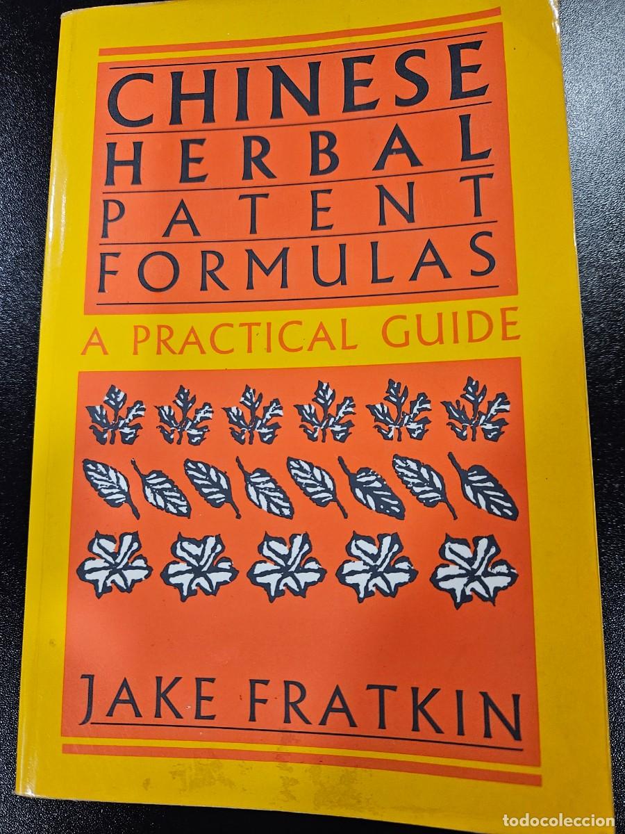 Libros de segunda mano: CHINESE HERBAL PATENT FORMULAS