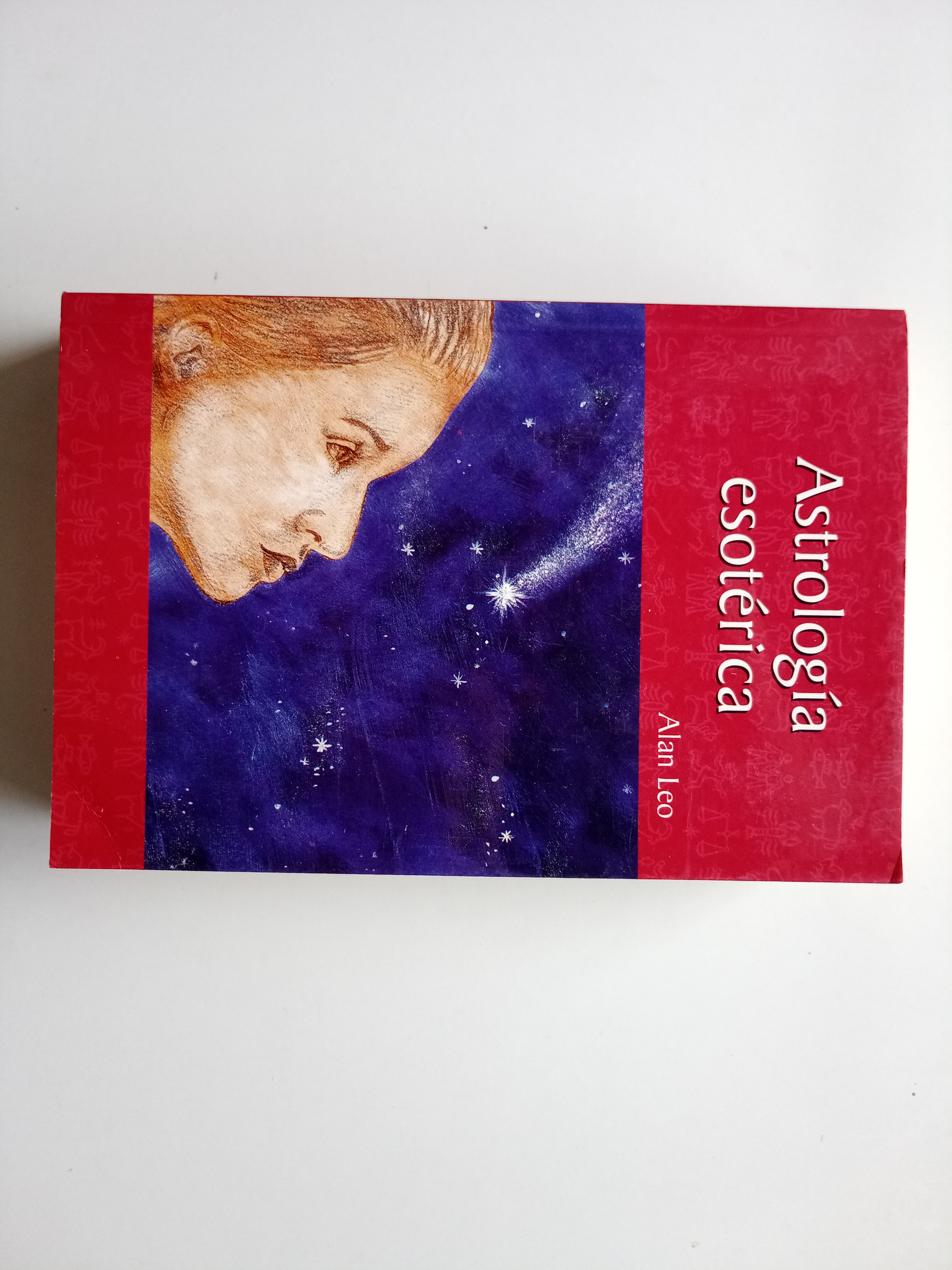 Libros de segunda mano: ALAN LEO. ASTROLOGIA ESOTERICA. 2003.