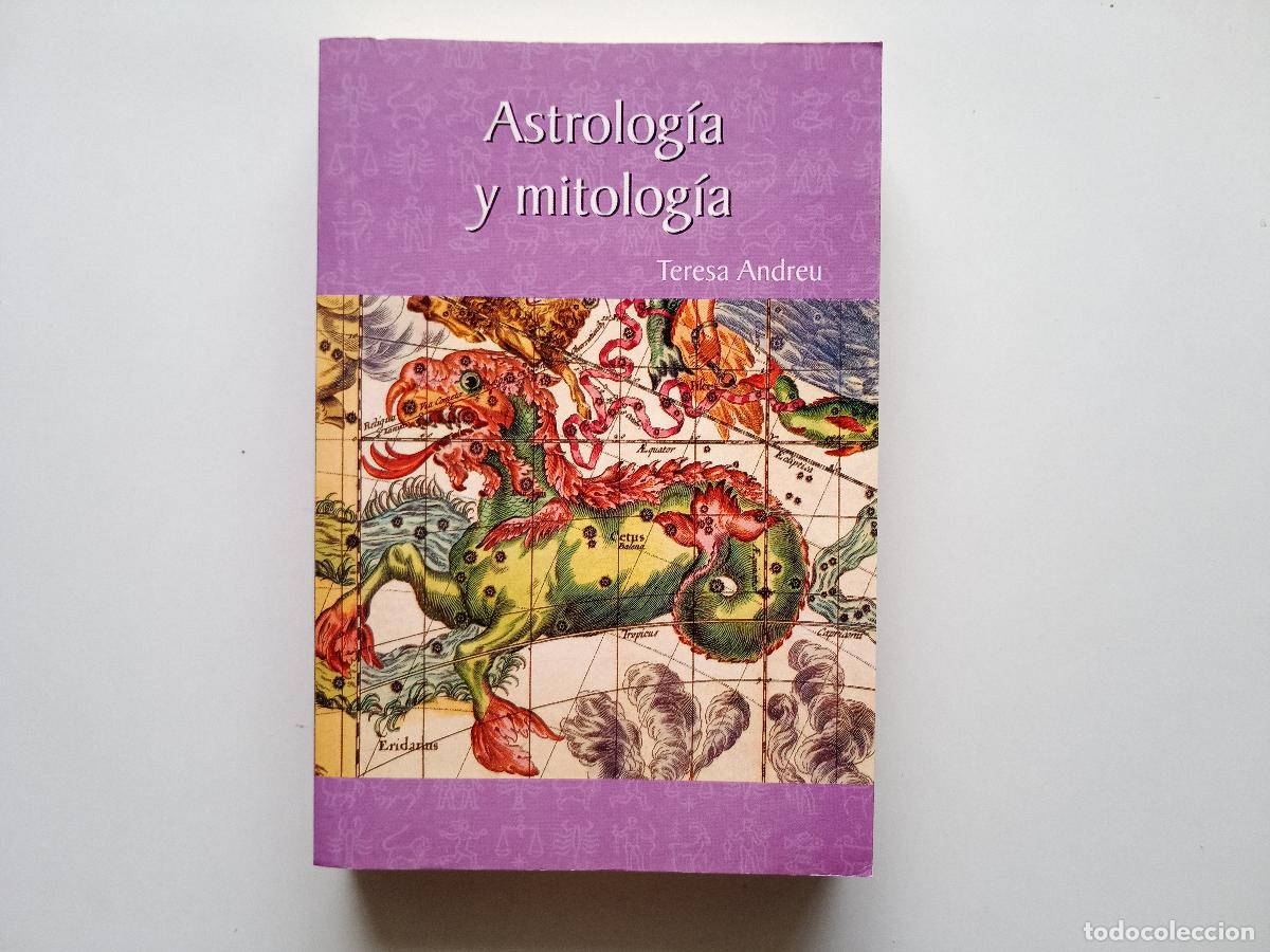 Libros de segunda mano: TERESA ANDREU. ASTROLOGIA Y MITOLOGIA. 2003.
