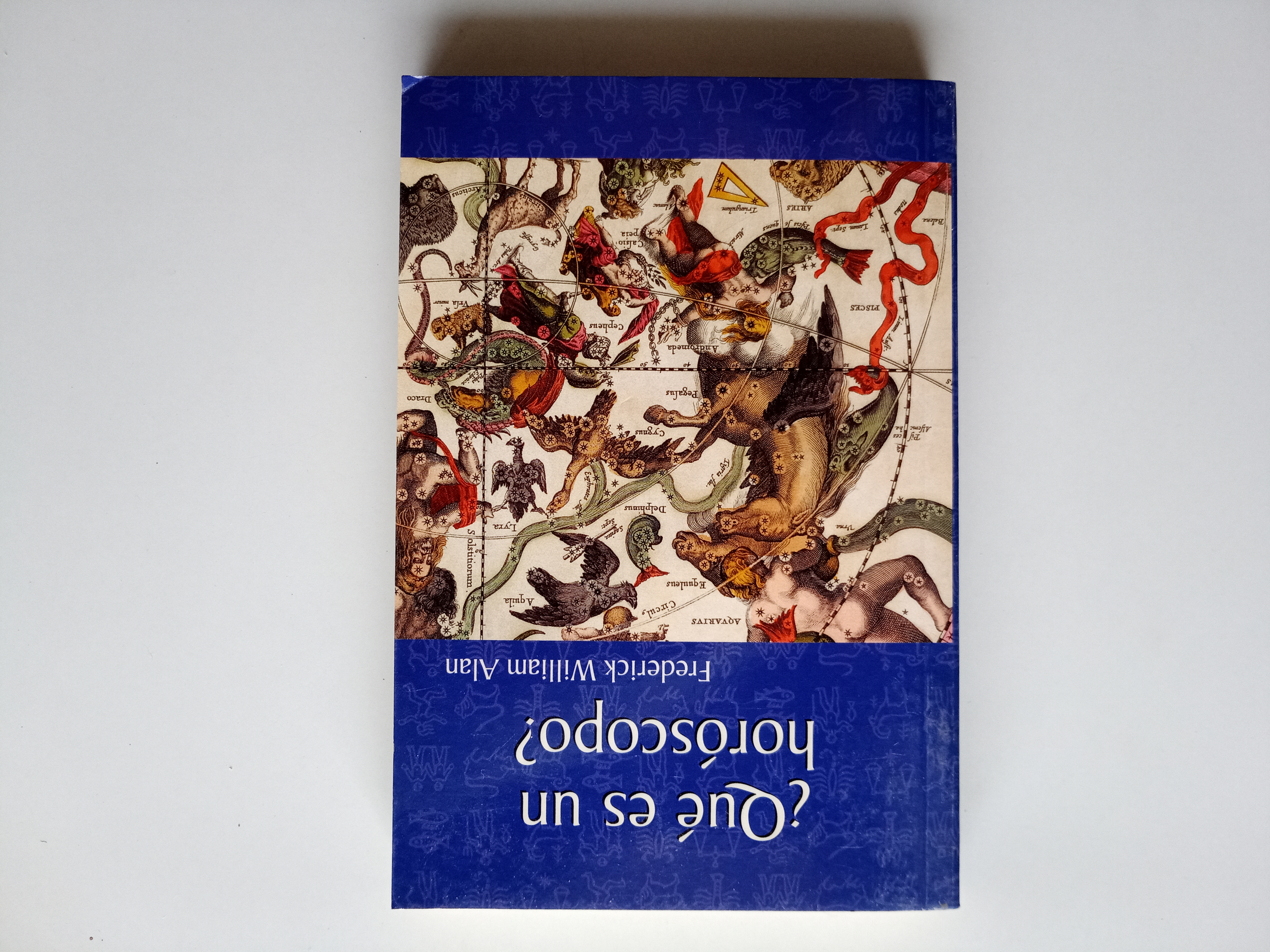 Libros de segunda mano: FREDERICK WILLIAM ALAN. &iquest; QUE ES UN HOROSCOPO ? 2003.