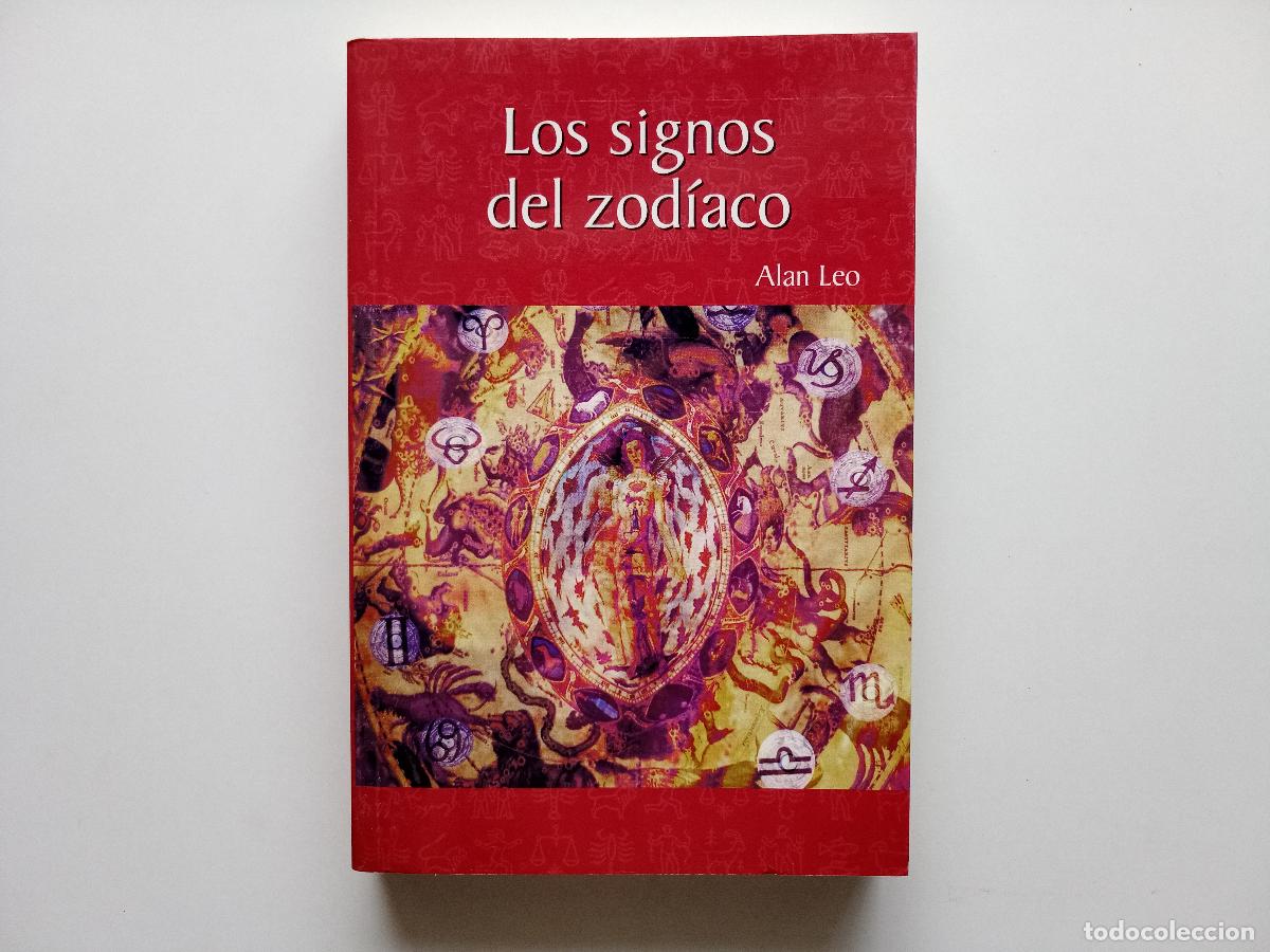 Libros de segunda mano: ALAN LEO. LOS SIGNOS DEL ZODIACO. 2003.