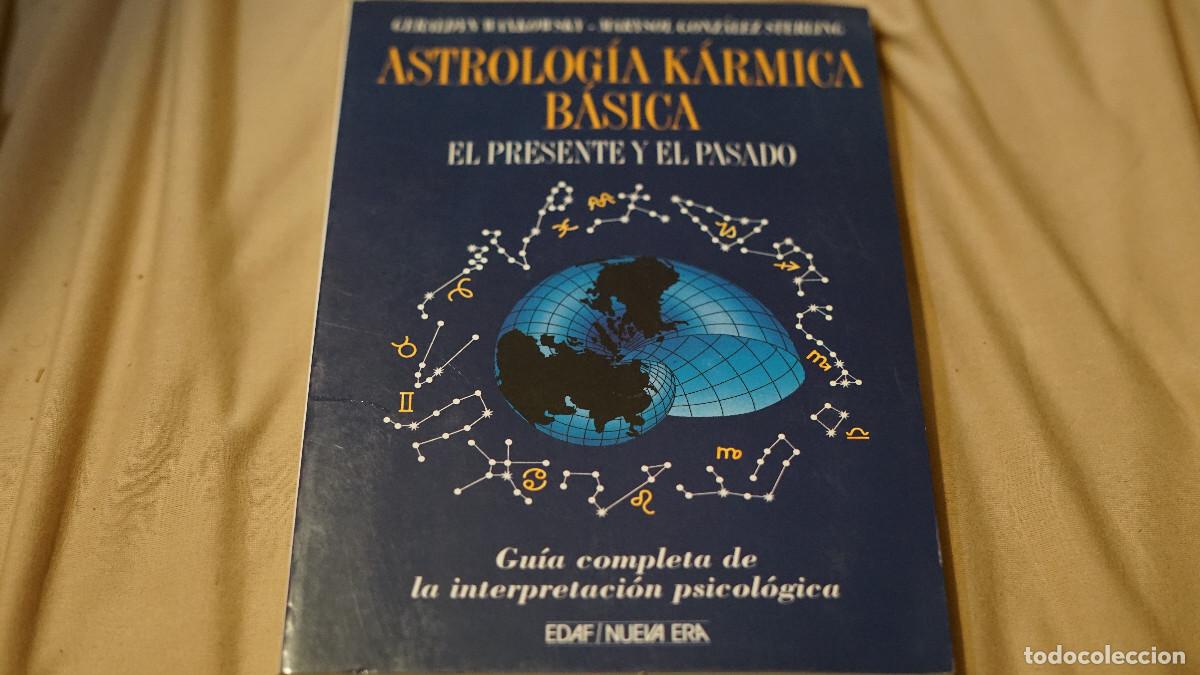 Libros de segunda mano: Waxkowsky - Gonz&aacute;lez Sterling - Astrolog&iacute;a k&aacute;rmica b&aacute;sica - Edaf 1998