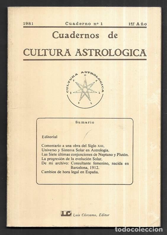 Libros de segunda mano: Cuadernos de Cultura Astrologica. cuaderno n&ordm; 1 1er A&ntilde;o..1981