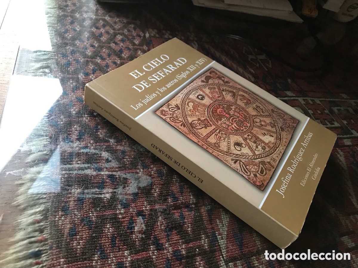 Libros de segunda mano: El cielo de Sefarad. Josefina Rodr&iacute;guez Arribas. Ediciones el Almendro
