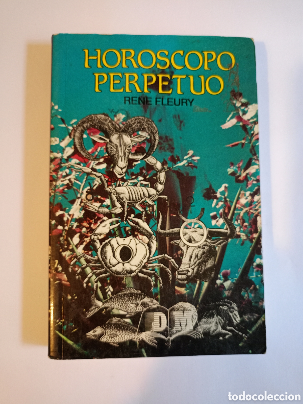 Libros de segunda mano: Horoscopo perpetuo Rene Fleury