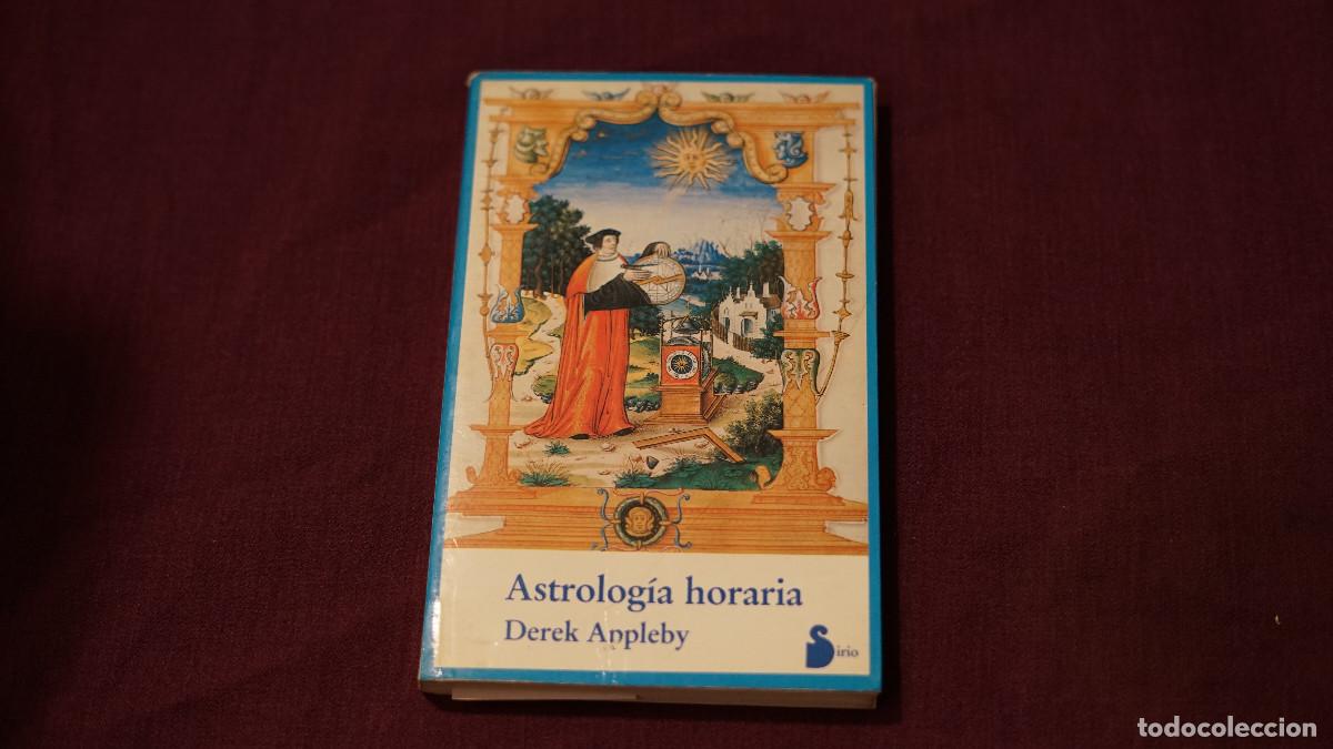 Libros de segunda mano: Derek Appleby - Astrolog&iacute;a horaria - Sirio 1988