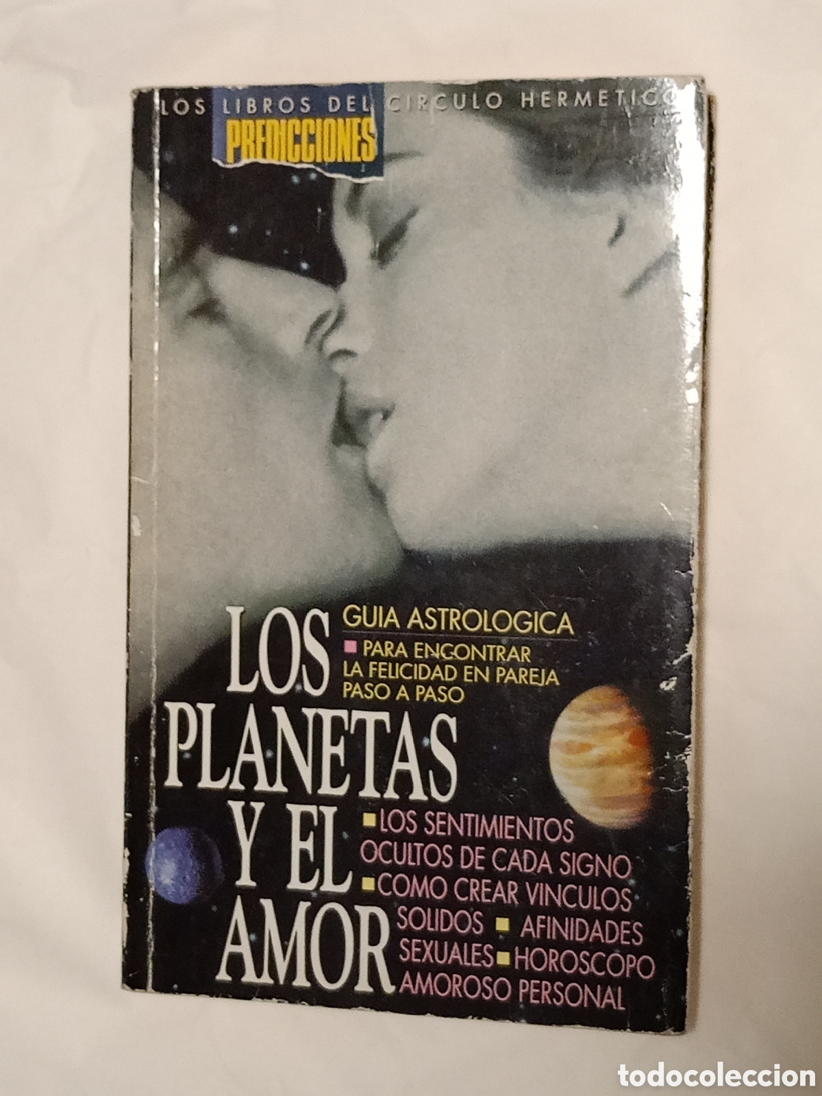 Libros de segunda mano: Los Planetas y el Amor: Gu&iacute;a Astrol&oacute;gica