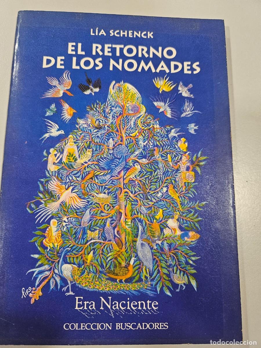 Libros de segunda mano: EL RETORNO DE LOS NOMADES