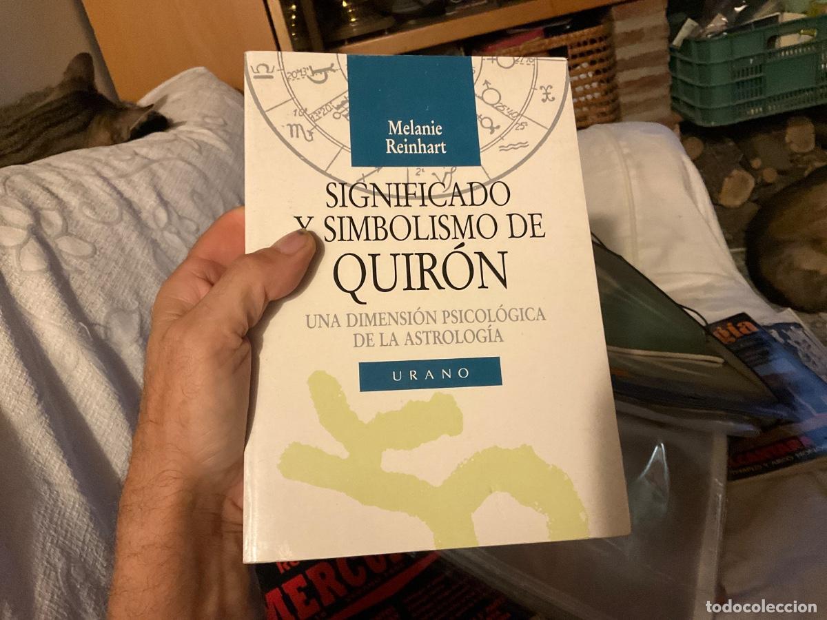 Libros de segunda mano: Reinhart, Melanie - Significado y simbolismo de Quiron