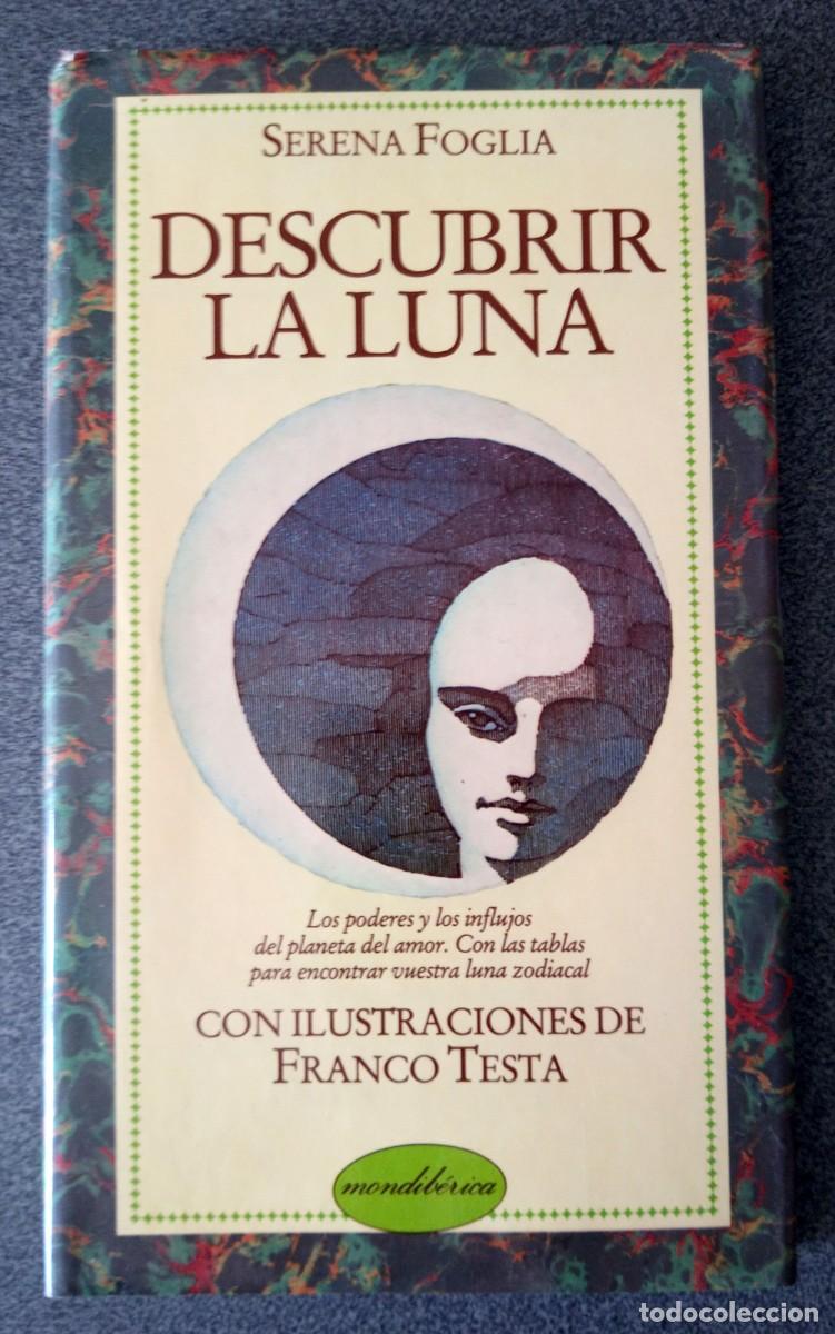 Libros de segunda mano: Descubrir La Luna Serena Foglia