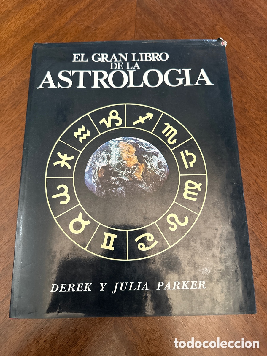 Libros de segunda mano: EL GRAN LIBRO DE LA ASTROLOG&Iacute;A. DEREK Y JULIA PARKER.