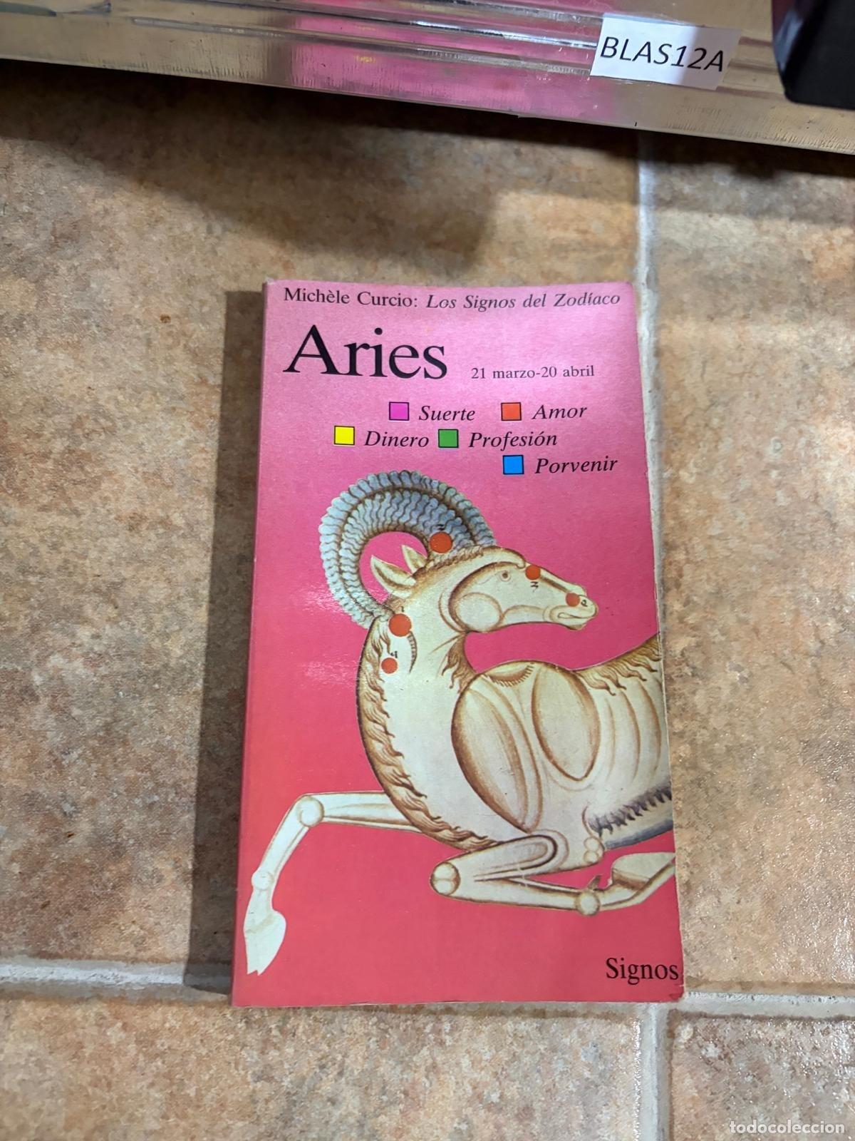 Libros de segunda mano: BLAS12A - Mich&egrave;le Curcio - Aries - Signos