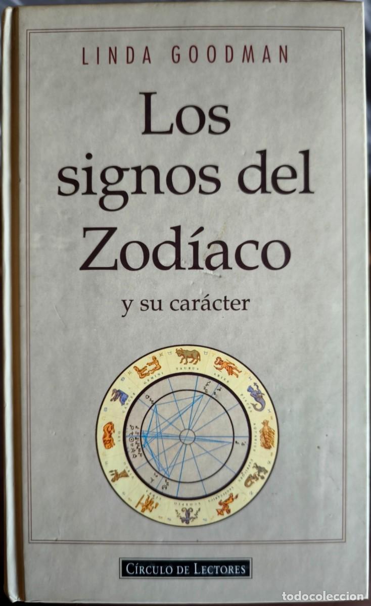 Libros de segunda mano: Los Signos del Zod&iacute;aco y su Car&aacute;cter, de Linda Goodman