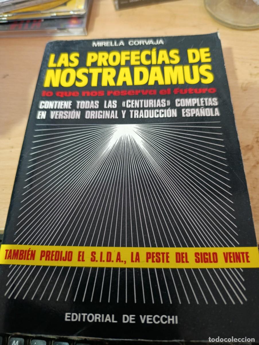 Libros de segunda mano: LAS PROFECIAS DE NOSTRADAMUS. MIRELLA CORVAJA.EST3B3