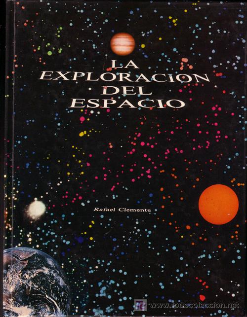 Libros de segunda mano: La exploraci&oacute;n del espacio. Astronom&iacute;a. Planetas.Cosmos - Foto 1