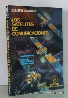 Libros de segunda mano: LOS SATELITES DE COMUNICACION - Foto 1