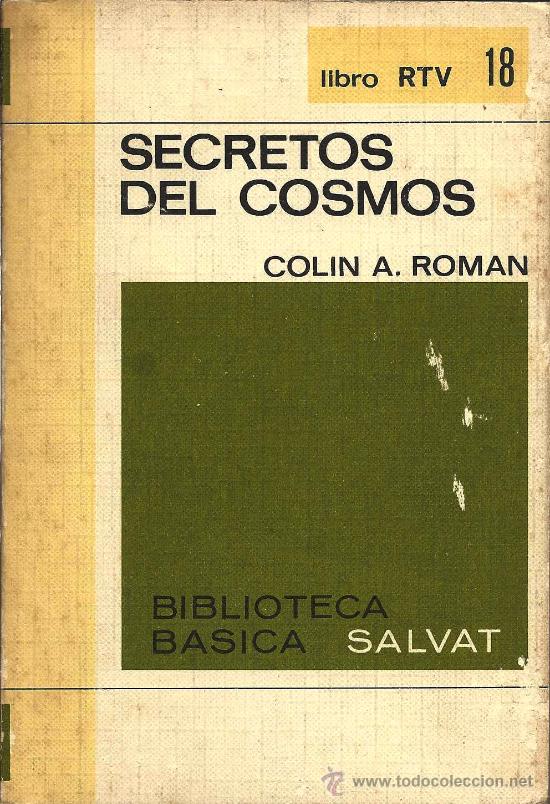 Libros de segunda mano: SECRETOS DEL COSMOS / COLIN A. ROMAN - Foto 1
