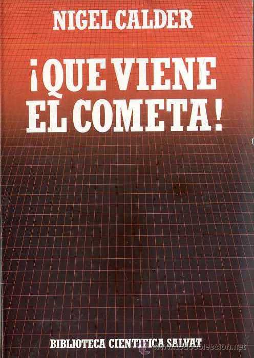 Libros de segunda mano: CIENT&Iacute;FICA SALVAT N&ordm;10 - CALDER : &iexcl;QUE VIENE EL COMETA! (1985) - Foto 1
