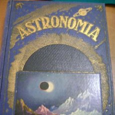 Libros de segunda mano: JOSÉ COMAS SOLÁ, ASTRONOMIA - 1939 SOPENA - RELIEVE ORO, MAPAS