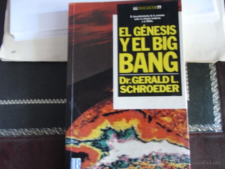 Libros de segunda mano: El g&eacute;nesis y el big-bang. G. Schroeder. - Foto 1