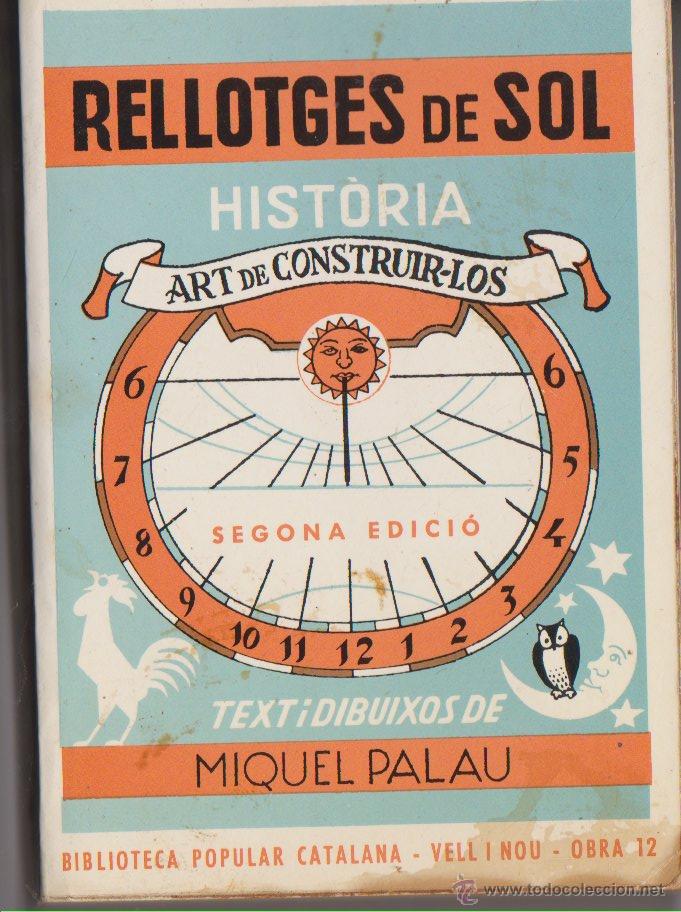 Libros de segunda mano: RELLOTGES DE SOL ART DE CONSTRUIR-LOS - Foto 1