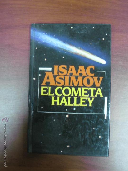 Libros de segunda mano: ISAAC ASIMOV. EL COMETA HALLEY. CIRCULO DE LECTORES 1985. - Foto 1