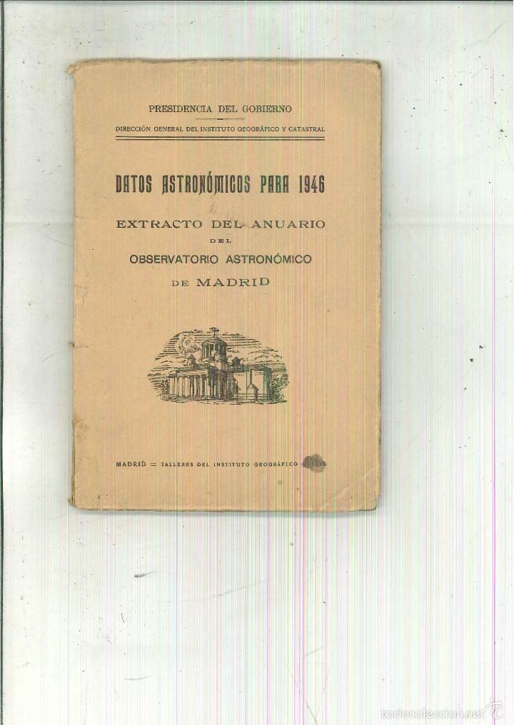 Libros de segunda mano: DATOS ASTRON&Oacute;MICOS PARA 1946. - Foto 1