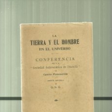 Libros de segunda mano: 1986.- LA TIERRA Y EL HOMBRE EN EL UNIVERSO-FLAMMARION - ASTRONOMIA