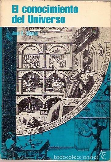 Libros de segunda mano: EL CONOCIMIENTO DEL UNIVERSO JEAN E CHARON - Foto 1