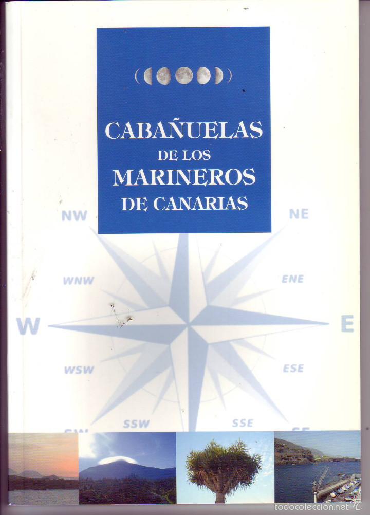 Libros de segunda mano: CABA&Ntilde;UELAS DE LOS MARINEROS DE CANARIAS - Foto 1