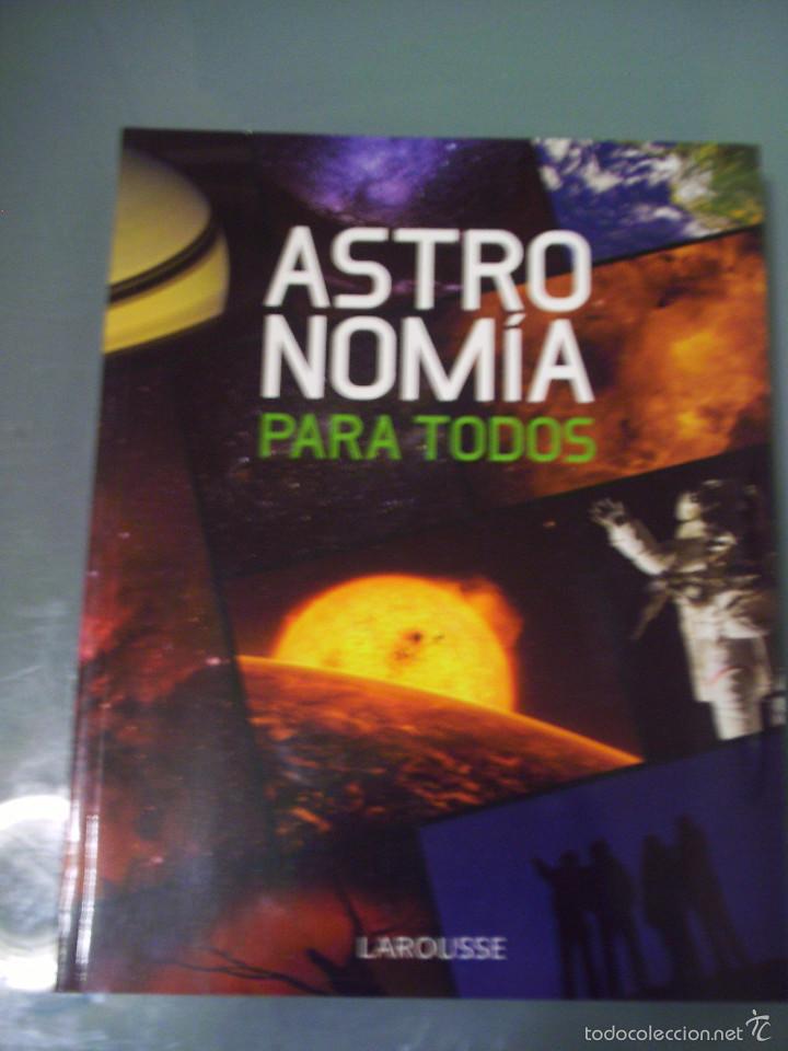Libros de segunda mano: ASTRONOM&Iacute;A PARA TODOS. Larousse. - Foto 1