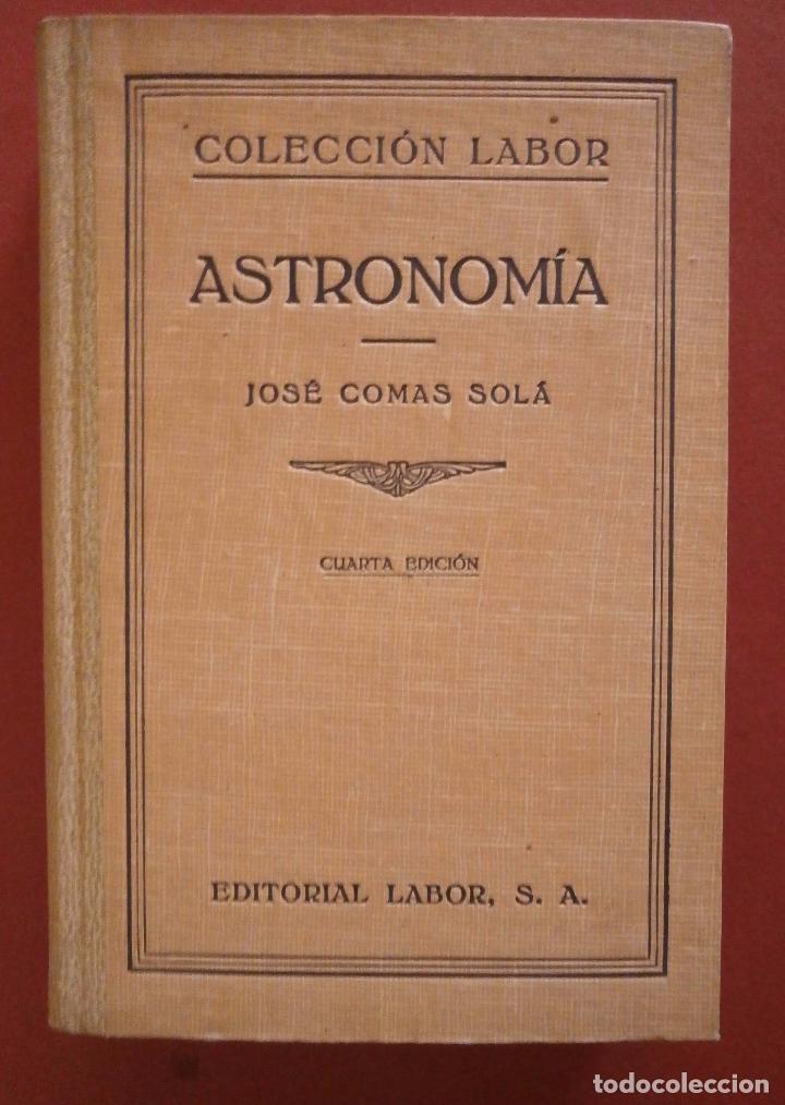 Libros de segunda mano: Astronomia. Jos&eacute; Comas Sol&aacute; - Foto 1