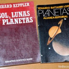 Libros de segunda mano: LOTE DE 2 LIBROS DE ASTRONOMÍA: SOL, LUNAS Y PLANETAS + PLANETAS - LOS QUE SE VEN EN IMÁGENES