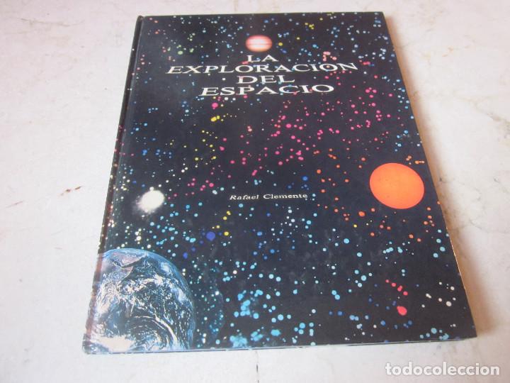 Libros de segunda mano: RAFAEL CLEMENTE - LA EXPLORACION DEL ESPACIO - KAIROS 1979 - Foto 1