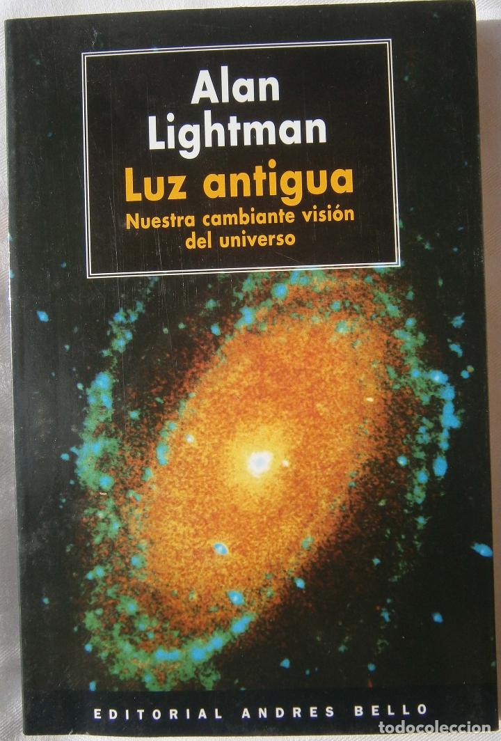 Libros de segunda mano: Luz antigua - Alan Lightman - Foto 1