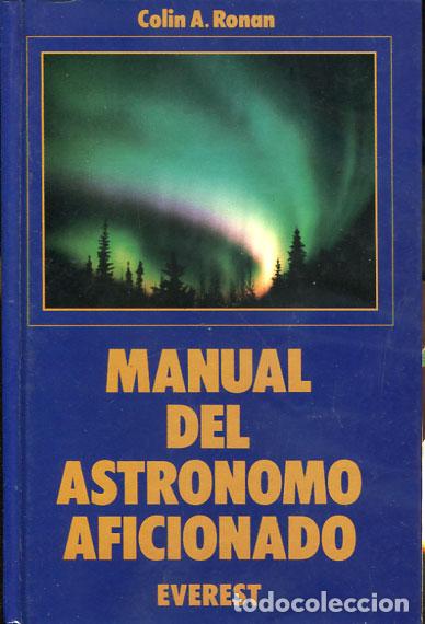 Libros de segunda mano: Manual del astr&oacute;nomo aficionado - Foto 1