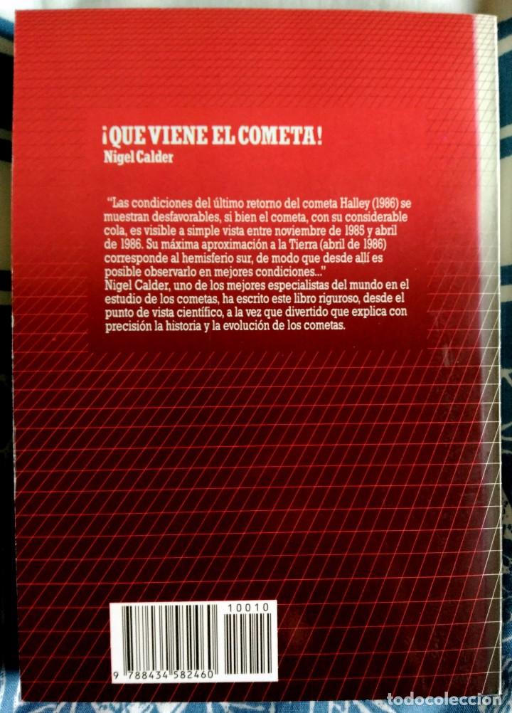 Libros de segunda mano: Nigel Calder . &iexcl;Que viene el cometa! - Foto 2